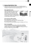 Page 5
5
Introduction
Enjoying High-Definition VideoPreserve your most treasured memories, be it unforgettable scenery or 
cherished moments spent with family and friends, with high-definition video 
recordings of a quality second only to actually being there.
What is High-Definition Video?
High-definition video (HDV) allows you to record 
video of unparalleled high quality on regular 
miniDV tapes. HDV is composed of 1,080 
horizontal lines –that is more than twice the 
number of horizontal lines and...