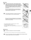 Page 121-3
Handling
• Do not drop paper clips, staples, or other metal objects inside the
machine. Also do not spill water, liquid or inflammable substances
inside the machine. If these items come into contact with high-voltage
parts inside of the machine, it may result in a fire or electrical shock.
If these items are dropped or spilled in the machine, unplug the
power cord immediately with dry hands. Then, contact your service
representative.
• Do not use any highly flammable spray near the machine. If gas...