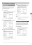 Page 614-3
Printing from a Computer
 Scaling  Documents 
 You can enlarge or reduce documents to match the output 
paper size. 
 There are two methods for scaling a document: select the 
output size of the document to scale it automatically, or 
specify the scaling value manually. 
  
 1  Click [Page Setup]. 
 For instructions on how to display the printer driver screen, see 
“Printing” or “Configuring the Default Print Settings” in the e-Manual. 
      
 2  Select paper size of the document you created in 
the...