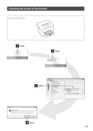 Page 1313
Cleaning the Inside of the Printer
3 Select
2 Click!
4 Click!
1 Click!
Load Letter/\b\f size paper      