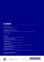 Page 16FT6-1520 (000)
CANON U.S.A., INC.
One Canon Park, Melville, NY 117\f7, U.S.\b.
Call Center: 1-800-OK-C\bNON
CANON MEXICANA, S. DE R.L. DE\T C.V.
Boulevard Manuel \bvila Camacho, No. 138 PB, Piso 17 Col. Lomas de Chapultepec CP 11000,
Mexico D.F. Mexico
Call Center: 01800-710-7168
CANON INC.
30-2, Shimomaruko 3-chome, Ohta-ku, Tokyo 1\f6-8501, Japan
CANON MARKETIN\f JAPAN INC.
16-6, Konan 2-chome, Minato-ku, Tokyo 108-8011, Japan
CANON EUROPA N.V.
Bovenkerkerweg 59, 1185 XB \bmst\7elveen, The Netherlands...