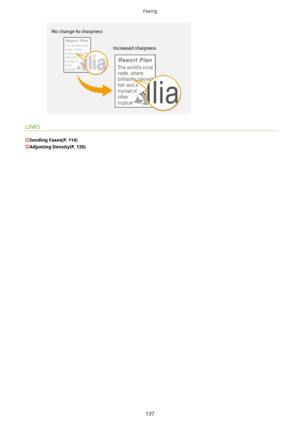 Page 145LINKS
SendingFaxes(P.114)
AdjustingDensity(P.135)
Faxing
137       