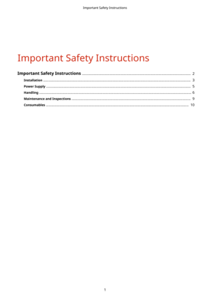 Page 9Important Safety Instructions
ImportantSafetyInstructions...................................................................................................................  2
Installation ............................................................................................................................................................  3
PowerSupply...