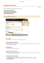 Page 460RemoteUIScreens
1469-08J
This section describes the typical screens of the Remote UI.
PortalPage(MainPage)(P.452)
[StatusMonitor/Cancel@Page(P.453)
[Settings/Registration@Page(P.454)
[AddressBook@Page(P.455)
Portal Page (Main Page)
[LogOut@
Logs off from the Remote UI. The Login page will be displayed.
[MailtoSystemManager@
Displays a window for creating an e-mail to the system manager  speci4ed in [System Manager Information]
under [System Management].
RefreshIcon
Refreshes the...