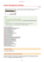 Page 538SystemManagementSettings
1469-096
 All the settings about System Management Settings are listed with short
descriptions. Default settings are marked with a dagger (
).
IfascreenforenteringaPINisdisplayed
	 Enter the PIN with the numeric keys and tap . 
SettingtheSystemManagerPIN(P.397)
Asterisks( *
)
	 Settings marked with " *1
" have different defaults depending on your country or region.
	 Settings marked with " *2
" are only available for the MF249dw / MF247dw....