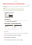 Page 69RegisteringDestinationsintheAddressBook
1469-013
You can register up to 100 destinations for Coded Dial in the Address Book. You can edit or delete destinations that
you have registered.
	 E-mail addresses can be registered as destinations on the MF249dw / MF247dw only.
1Pressandtap.2Tap.
	If a screen appears prompting you to enter a PIN, enter the correct PIN using the numeric keys, and tap
. 
SettingaPINforAddressBook(P.415)
3SelectSelecttypeofaddresstoregister.
	 According...