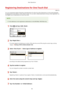 Page 73RegisteringDestinationsforOne-TouchDial
1469-014
You can conveniently register frequently used destinations for One-Touch Dial. Destinations can be quickly displayed
by tapping One-Touch buttons in the  Screen. You can edit or delete destinations that you have registered. You can register up to 4 destinations for One-Touch Dial.
	 E-mail addresses can be registered as destinations on the MF249dw / MF247dw only.
1Pressandtap.2Tap.
	If a screen appears prompting you to enter a PIN, enter the...