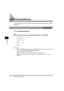 Page 58Setting Enlarging/Reducing5-4
Copying
5
Setting Enlarging/Reducing
You can enlarge or reduce the copy size using preset copy ratios or using custom 
copy ratios.
Enlarging/Reducing Using Preset Copy Ratios
1Press [Enlarge/Reduce].
2Press [ (-)] or [ (+)] to select the copy ratio ➞ press [Set].
You can select from the following:
-200%  MAX.
-129%  STMT ➞ LT R  
-100%
- 78%         ➞ LT R
-64% 
-50%  MIN.
NOTE
•If the  setting of  menu in the Menu is set to 
 or , the preset copy ratios will be as...