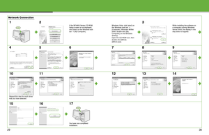 Page 16
29
Network Connection
12
If the MF4600 Series CD-ROM 
Setup screen is not displayed, 
click [start] on the Windows task 
bar → [My Computer].  Windows Vista: click [start] on 
the Windows task bar 
→ 
[Computer]. Windows 98/Me/
2000: double-click [My 
Computer] on the Windows 
desktop.
Open the CD-ROM icon, then 
double-click [MInst] 
([MInst.exe]).
3
While installing the software on 
a computer running Windows 
Server 2003, the display in this 
step does not appear.
456 789
10
Repeat this step for each...