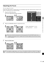 Page 4949
PROJECTING AN IMAGE FROM THE COMPUTER
Adjusting the Focus
You can adjust the focus.
Follow the steps below to adjust the focus manually if the Auto setup function (Auto focus)
does not adjust the focus appropriately.
1Press the [FOCUS] button.
The Focus adjustment window appears.
2Press the POINTER buttons to adjust the focus.
3Press the [OK] button.
zYou can activate the Auto focus function if you press the [AUTO SET] button now.
However, if you select [16:9 D. image shift] for [Screen aspect], the...