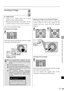 Page 7979
USEFUL FUNCTIONS AVAILABLE DURING A PRESENTATION
Zooming an Image
XUseful when:
XZoom in an object such as a small
graph during a presentation.
XMoving unnecessary information off the
screen to focus on the current subject.
Zoom the projected image.
Zooming In an Image
Press this button repeatedly until the image
becomes the desired size.
Moving an Image to the Desired Position
If the image you want to zoom in stays out
of the screen or out of the center of the
screen, you can move it to the desired...