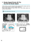 Page 62In this mode, you set the desired shutter speed and the camera sets the
aperture automatically to suit the subject brightness.
A fast shutter speed can freeze motion, and a slow shutter speed can
achieve a blurred effect.
62 While pressing the < >
button, turn the < > dial until 
Tv
appears on the LCD panel.
1. Shutter Speed-Priority AE (Tv):  You Set the Shutter Speed
Tv is an abbreviation for Time value.
With a fast shutter speed With a slow shutter speed
1
 06. C836-E (61~)  28-01-2003  11:48  Pagina 62 