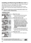 Page 32
32
The camera can use a CF card and SD card. Images can be recorded 
with at least one memory card installed in the camera.
If both card slots have a card, you can select which card to record 
images with or record the same images simultaneously on both cards. 
(p.73)If you use an SD card, be sure the write protect switch is set 
upward to enable writing/erasing.
1Open the cover.
 Flip out and turn the cover release 
handle as shown by the arrow.
2Insert the memory card.
 The left slot is for the CF...