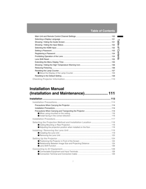 Page 77
Table of Contents
Table of ContentsMain Unit and Remote Control Channel Settings ................................................................... 100
Selecting a Display Language ................................................................................................ 101
Showing / Hiding the Guide Screen ........................................................................................ 101
Showing / Hiding the Input...