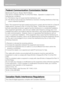 Page 16Safety Instructions
16
Federal Communication Commission Notice
Multimedia Projector, Model: WUX10 MarkII
This device complies with Part 15 of the FCC Rules.  Operation is subject to the 
following two conditions:
(1) This device may not cause harmful interference, and
(2) this device must accept any interference received, including interference that may 
cause undesired operation.
Note: This equipment has been tested and found to comply with the limits for a Class B 
digital device, pursuant to Part 15...