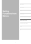 Page 7171
Table of Contents
Safety Instructions
Before Use
Projecting an Image 
Useful Functions Available During a Presentation
 
Setting Up Functions from Menus
Connecting the Projector to Network
Appendix
Index
Setting 
Functions from 
Menus 