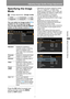 Page 9797
Adjusting Image Quality (Image Adjustment)
Operation
Setting Functions from Menus
Specifying the Image 
Mode
> [Image adjustment] > [Image mode]
You can select an image mode (P71) 
suitable for the projected image.
You can also select it with the IMAGE 
button on the remote control. (P72)
Press the OK button to accept your 
setting and then press the MENU 
button or EXIT button.
• [Standard] is the factory default for Analog 
PC-1 or 2, Digital PC, or HDMI (when 
[HDMI In] is [Computer]), LAN or USB,...