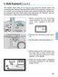 Page 6161
5. Bulb Exposure [ ]
The shutter stays open for as long as you press the shutter button. By
connecting the optional Remote Switch 60T3 to the camera’s remote con\
-
trol socket, you can keep the shutter open without holding the shutter b\
ut-
ton pressed. Use this mode when long exposures are required, such as
for pictures of night scenes and fireworks displays.     
2Release the shooting mode selec-
tor.
3Set the quick control dial switch to.
AFISOMODE
ONE SHOT
1While pressing the shooting
mode...