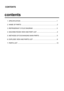 Page 2co nte n ts
1 . S PEC IF IC AT IO N ......................................................................................1
2 . N AM E O F P A R TS  .....................................................................................2
3 . R EFR IG ER AN T C YC LE  D IA G RAM  .........................................................3
4 . M AC HIN E R O OM  V IE W  A N D P A R T L IS T ................................................4
5 . M ETH O DS O F E XC HAN G IN G  M AIN  P A R TS...