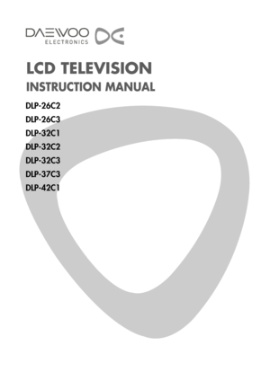 Page 1LCD TELEVISION 
INSTRUCTION MANUAL
DLP-26C2
DLP-26C3
DLP-32C1
DLP-32C2
DLP-32C3
DLP-37C3
DLP-42C1
 