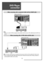 Page 14DVD Player
connection
14
HDMI INPUT AV1 AV2
PC INPUT   AUDIOS-VHS
AV3 L - AUDIO - R
OPTICAL UP-GRADE PCRT
COMPONENTPr
RLPb Y
HDMI INPUT AV1 AV2
PC INPUT    AUDIOS-VHS
AV3 L - AUDIO - R
OPTICAL UP-GRADE PCRT
COMPONENTPr
RLPb Y
BACK OF THE TV SET       
BACK OF THE TV SET
Note :
• When you connect with the component video, please check the colour of the cable between the DVD and
TV set.
Note :
If S-video and RCA jack are connected at the same time, the TV set will only detect the S-Video mode.
• If your AV...