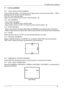 Page 17CP-850FX Service Manual 
 
Europe R&D 
16 3.4  TV SET ALIGNMENT
 
3.4.1  LOCAL OSCILLATOR ALIGNMENT 
Tune a colour bar pattern. The frequency of the signal carrier must be accurate ( Max +/- 10KHz 
deviation from the nominal channel frequency). 
Find “AFT” item in service mode. 
Adjust the coil L150 to bring the cursor to central position : 32. 
3.4.2 G2 ALIGNMENT 
- Tune a colour bar pattern. 
- Find the “G2 – SCREEN” item in service mode. 
- Adjust screen volume ( on FBT ) to bring the cursor to...