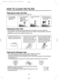 Page 2020
HOW TO CLEAN THE FILTER
Cleaning the water inlet filter
• Clean the filter when water leaks from the water inlet.
Cleaning the drain filter
• This drain filter is used to screen foreign bodies such as threads, coins, pins, buttons etc..
• If the drain filter is not cleaned regularly (after every ten washes), drainage problems could arise.
CAUTION: Be careful when draining if the water is hot.
Cleaning the detergent case
*After a while detergent and fabric softeners leave a deposit in the drawer:
- It...