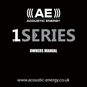 Page 1www.acoustic-energy.co.uk
OWNERS MANUAL
1SERIESONE 