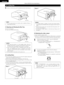 Page 40ENGLISH
40
2Set discs in the disc tray with the labeled (printed) side facing up.
8 cm disc guideDisc tray
NOTE:
•Do not move the this unit while a disc is playing. Doing so
may scratch the disc.
(1) Opening and Closing the Disc Tray
q Turn on the power.
w Press the OPEN/CLOSE button.
Disc tray
OPEN/CLOSE button
NOTES:
•
Even when the power is in the standby mode, when the
OPEN/CLOSE button is pressed, the ADV-M51 ’s power turns
on and the disc tray operates. (Auto power on function)
• Even if the...