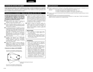 Page 136136
ESPAÑOL
Cuando tenga lugar la instalación, examine cuidadosamente el lugar y el método de instalación para su seguridad.Cuando utilice un estante, soportes, etc., siga las instrucciones que se incluyen con el estante o soportes y haga
una comprobación para su seguridad antes de la instalación y el uso. DENON no se hará responsable de los
daños o accidentes causados por la caída de la unidad.
PRECAUCIONES:
• Para su seguridad, no coloque ningún objeto
en la parte superior ni apoye objetos en el...