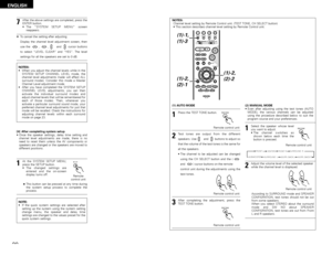 Page 2020
ENGLISH
7
After the above settings are completed, press the
ENTER button. 
•The “SYSTEM SETUP MENU” screen
reappears.
✽To cancel the setting after adjusting
Display the channel level adjustment screen, then
use the  ,  ,  and  cursor buttons
to select “LEVEL CLEAR” and “YES”. The level
settings for all the speakers are set to 0 dB.NOTES:
•When you adjust the channel levels while in the
SYSTEM SETUP CHANNEL LEVEL mode, the
channel level adjustments made will affect ALL
surround modes. Consider this...