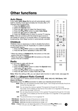 Page 19Other functions
19
Auto SleepIf you select Auto Sleep Onthe set will automatically switch 
itself to standby mode approximately ten minutes after a TV 
Channel stops broadcasting.
1. Press the MENUbutton.
2. Select the Specialmenu.
3. Press the 
Ïqbutton to select the Special menu.
4. Press the PRx/PRybutton to select Auto Sleep.
5. Press the 
Ïqbutton to select On.
6. Press the TV/AVbutton to return to normal TV viewing.
Note.If the set connects with the external input source in 
the middle of a lapse...