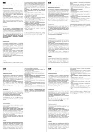 Page 65
Assistenza tecnica d’officina, parti di ricambio e garan-zia
Manutenzione e riparazioni
La  manutenzione  e  la  riparazione  di  apparecchi  moderni  edi  aggregati  costruttivi  di  fondamentale  importanza  per  lasicurezza richiedono una formazione specialistica, oltre adutensili particolari e dispositivi di controllo specifici.Tutti gli interventi non riportati nelle presenti istruzioni d’usodevono  essere  eseguiti  da  un’officina  specializzata  o  daun’officina autorizzata.Il  tecnico...