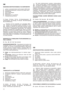 Page 1010
MASKINENS IDENTIFIKATIONSSKILT OG KOMPONENTER
1.Lydtryk i overensstemmelse med EU-direktiv 2000/14/CE
2.Overensstemmelsesmerke i henhold til EU-direktiv 98/37
3.Fabrikationsår
4.Type af plæneklipper
5.Serienummer
6.Fabrikantens navn og adresse
7.Fødespænding og frekvens
11.Chassis   12.Motor   13.Kniv   14.Beskyttelsesplade   15.
Opsamlingspose   16.Håndtag   17.Afbryder   18.Elledningshage
19.Fremdriftskobling
Elværktøj må ikke bortskaffes som almindeligt affald! I
henhold til det europæiske direktiv...