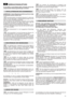 Page 1515
GEBRAUCHSANLEITUNG
Für den Motor und die Batterie (falls vorhanden) wird auf die
entsprechenden Bedienungsanleitungen verwiesen.
ANMERKUNG - Bei der Maschinenauslieferung können einige
Komponenten bereits montiert sein.
Die beiden bereits vormontierten Elemente (1), welche den
unteren Teil des Griffs bilden, in Betriebsstellung bringen und mit
Hilfe der unteren Handgriffe (2) blockieren.
Unter Verwendung der mitgelieferten Schrauben (4) den oberen
Teil des Griffs (3) einbauen und dabei darauf achten,...