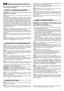 Page 2323
GEBRUIKSVOORSCHRIFTEN
Voor de motor en de batterij (indien aanwezig) wordt verwezen
naar de relatieve handleidingen.
OPMERKING – De machine kan geleverd worden met enkele
reeds gemonteerde elementen.
Breng de handgreep (1) in de werkstand en blokkeer hem met
de knopjes (2).
De hoogte van de handgreep (1) is verstelbaar in drie verschillende
standen, die verkregen worden door de knopjes (2) los te draaien en
de pinnen (3) in een van de drie paar openingen in de steunen te voe-
ren. Draai de knopjes (2)...