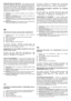 Page 77
PRESCRIPTIONS DE SECURITÉ- Votre tondeuse doit être
utilisée avec prudence. Dans ce but, des pictogrammes desti-
nés à vous rappeler les principales précautions d’utilisation ont
été placés sur la machine.  Leur signification est donnée ci-
dessous. Nous vous recommandons également de lire attenti-
vement les consignes de sécurité données au chapitre cor-
respondant du présent manuel.
41. Attention:Lire le manuel d’utilisateur avant d’utiliser la
tondeuse.
42. Risque de projection.Tenir les tierces...