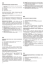 Page 1010
IDENTIFIKAČNĺ ŠTĺTEK A SOUČÁSTI STROJE
1.Garantovaná hladina akustického výkonu podle směrnice
2000/14/CE
2.Značka o shodě výrobku s upravenou směrnicí 98/37/EHS
3.Rok výroby
4.Typ sekačky
5.Výrobní číslo 
6.Jméno a adresa výrobce
11.Skříň sekačky   12.Motor   13.Nůž   14.Ochranný kryt   15.
Sběrací koš   16.Rukojet’   17.Plynová páčka   18.Brzda
motoru 19.Páka zapínání pojezdu
POPIS SYMBOLŮ UVEDENÝCH NA OVLÁDÁNĺ (je-li
součástí)
21.Pomalu22.Rychle23.Startování24.Zastavení moto-
ru25.Zařazený pohon...