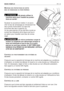 Page 20FR 19 MODE DEMPLOI 
MONTAGE DES PROTECTIONS EN SORTIE
(BACDERAMASSAGE OU PARE-PIERRES)
Ne jamais utiliser la
machine sans avoir installé les protec-
tions en sortie!
Soulever la couverture mobile (1) et accro-
cher le bac de ramassage en introduisant les
deux pivots d’articulation (2) dans les
encoches des deux supports (3).
Un jeu pare-pierres (4) qui doit être monté en
suivant les indications de la figure est fourni
en option pour travailler sans bac de ramas-
sage.
Un micro-contacteur coupe le
moteur...