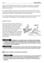 Page 25celle-ci peut être exessive par rapport aux conditions du gazon; si le problème
persiste, les couteaux ne sont pas assez aiguisés ou le profil des ailettes est
déformé (voir chap. 7).
3.Lorsque lherbe est très haute, il vaut mieux la tondre en deux fois: une pre-
mière fois sur la pelouse avec le plateau à hauteur maximum et avec une largeur
éventuellement réduite, une deuxième fois à la hauteur désirée.
4.Faire très attention à proximité des buissons et des bordures car ils pourraient
endommager le...