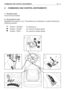 Page 584. COMMANDS AND CONTROL INSTRUMENTS
1. STEERING WHEEL
Turns the front wheels.
2. A
CCELERATOR LEVER
Regulates the engines r.p.m. The positions are indicated on a plate showing the
following symbols:
Position «CHOKE»  for starting up.
Position «SLOW»  for minimum engine speed
Position «FAST»  for maximum engine speed
EN 13 COMMANDS AND CONTROL INSTRUMENTS
1
2
A
B3B
A
6
1234567
7
54 