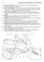 Page 913. Goulotte déjection:pièce permettant la connexion entre le plateau de
coupe et le bac de ramassage.
14. Bac de ramassage:sert dune part à ramasser lherbe tondue et constitue
d’autre part un élément de sécurité puisquil empêche les objets éventuelle-
ment pris par la lame dêtre éjectés loin de la machine.
15. Pare-pierres ou déflecteur:monté à la place du bac de ramassage, il
empêche les objets éventuellement pris par la lame dêtre éjectés loin de la
machine.
16. Moteur:met en mouvement la lame et...