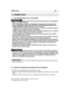 Page 145NORME D’USO17IT
5.1 RACCOMANDAZIONI PER LA SICUREZZA
Usare la macchina unicamente per gli scopi a cui è destinata
(taglio e raccolta dell’erba). 
Non manomettere o rimuovere i dispositivi di sicurezza di cui la macchin\
a è
dotata. RICORDARE CHE L’UTILIZZATORE È SEMPRE RESPONSABILE DEI
DANNI ARRECATI A TERZI. Prima di usare la macchina:
– leggere le prescrizioni generali di sicurezza ( ☛ 1.2), con particolare attenzio-
ne alla marcia e al taglio su terreni in pendenza;
– leggere attentamente le...