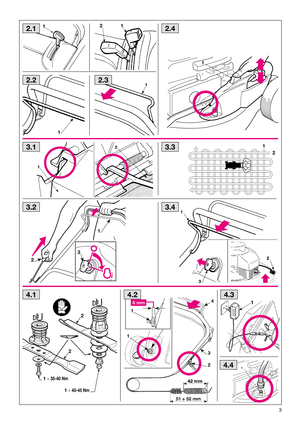 Page 53
1
2
1
1
2
3
6 mm
1
1
2
3
4
2.1
2.22.3
3.1
4.24.3
3.3
3.4
2.4
1
2
3
3.2
14.4
1 - 40-45 Nm
1 - 35-40 Nm
2
2
4.1         