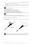 Page 17
4.0  REMOTE CONTROL UNIT (RCU)
R699740 - DreamBee User Manual 17 
•Push the battery body towards the spring and lift up to remove.
Insert two AAA size batteries, making sure the polarities match the + and - marks inside the battery
compartment.
• Insert the lower tab of the battery cover in the gap at the bottom of the remote control, and press the cover until
it clicks in place.
4.3 How to use the remote control unit
The operable distance of the remote control unit is about 7m for direct reception and...