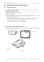 Page 82.0  INSTALLATION GUIDELINES
8R699782 - Starlight 3 User Manual
2.0 INSTALLATION GUIDELINES
2.1 Environment of Use
•Do not use this unit in rooms with cigarette smoke or oily smoke. This may cause the unit to malfunction.
Mounting this unit to the ceiling
Check temperature around the unit. When a heater is in use, the ceiling may reach a temperature higher than
anticipated, hence leading to malfunction of the unit.
Precautions of Usage
This unit makes use of a light source lamp that may reach a high...