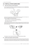 Page 82.0  INSTALLATION GUIDELINES
8R699823 - Yunzi Family User Manual
2.0 INSTALLATION GUIDELINES
2.1 About 3D Content and 3D Projection
This unit is compatible with 3D playback. The source can be connected using one of the two available HDMI 1.4a
inputs. The 3D effect is based on the binocular parallax which is the difference of the view on a single object when
seen from the left and right eyes, respectively.
Binocular parallax
3D movies use two sets of images: one set for the left eye, the other set for the...