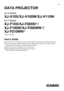 Page 11
DATA PROJECTOR
XJ-V Series
XJ-V10X/XJ-V100W/XJ-V110W
XJ-F Series
XJ-F10X/XJ-F20XN*/
XJ-F100W/XJ-F200WN*/
XJ-F210WN*
User’s Guide
In this manual, “XJ-V Series” and “XJ-F Series” refer only to the specific models listed above.
Be sure to read the “Safety Precautions” and “Operating Precautions” in the “Setup Guide” 
document, and make sure you use this product correctly.
Keep this manual in a safe place for future reference.
Visit the site below for the latest version of this manual....