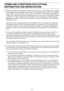 Page 8989
TERMS AND CONDITIONS FOR COPYING, 
DISTRIBUTION AND MODIFICATION
0.This License applies to any program or other work which contains a notice placed by the copyright 
holder saying it may be distributed under the terms of this General Public License. The “Program”, 
below, refers to any such program or work, and a “work based on the Program” means either the 
Program or any derivative work under copyright law: that is to say, a work containing the Program 
or a portion of it, either verbatim or with...