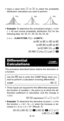 Page 15E-13
COMPDifferential
Calculations
The procedure described below obtains the derivative of
a function.
Use the 
F key to enter the COMP Mode when you
want to perform a calculation involving differentials.
COMP............................................................
F 1
•Three inputs are required for the differential expression:
the function of variable x, the point (a) at which the dif-
ferential coefficient is calculated, and the change in
x (∆x).A J expression P a P ∆x T
•Example: To determine the...